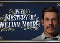 The Mystery of William Moore Free Download The Mystery of William Moore Free Download