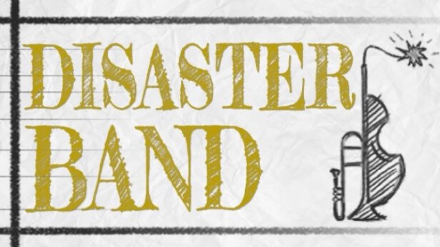 Disaster Band Free Download