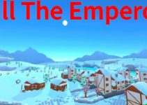 Kill The Emperor Free Download Kill The Emperor Free Download