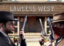Lawless West Free Download Lawless West Free Download