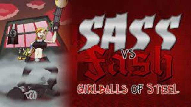 Sass VS Fash: Girlballs of Steel Free Download
