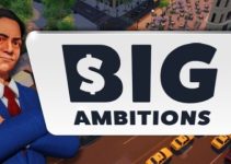 Big Ambitions Free Download (v0.6 Assemble The Line) Big Ambitions Free Download (v0.6 Assemble The Line)