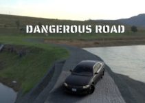 Dangerous Road Free Download Dangerous Road Free Download