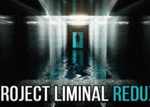 Project Liminal Redux Free Download Project Liminal Redux Free Download