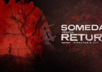 Someday You’ll Return: Director’s Cut Free Download Someday You’ll Return: Director’s Cut Free Download