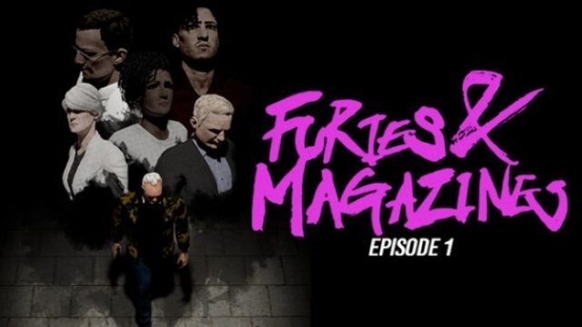 Furies & Magazines - Episode 1 Free Download
