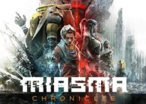 Miasma Chronicles Free Download Miasma Chronicles Free Download