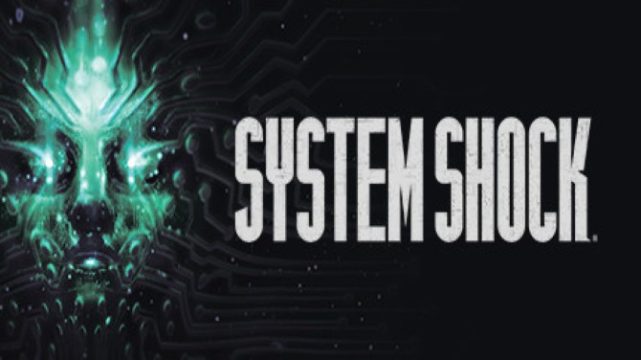 System Shock Free Download (Remake)