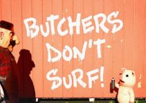 Butchers Don’t Surf! Free Download Butchers Don’t Surf! Free Download