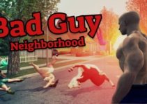 Bad Guy: Neighborhood Free Download Bad Guy: Neighborhood Free Download