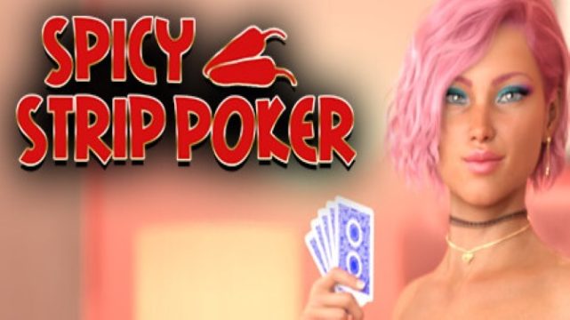 Spicy Strip Poker Free Download (Uncensored)