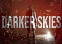Darker Skies: Remastered for PC Free Download Darker Skies: Remastered for PC Free Download