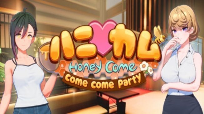 HoneyCome Come Come Party Free Download