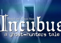 Incubus – A Ghost-hunters Tale Free Download Incubus – A Ghost-hunters Tale Free Download