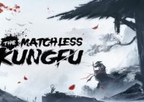 The Matchless Kungfu Free Download (v1.0) The Matchless Kungfu Free Download (v1.0)