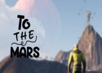 To The Mars Free Download To The Mars Free Download