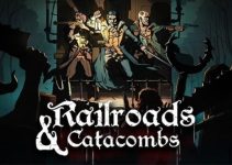 Railroads & Catacombs Free Download Railroads & Catacombs Free Download