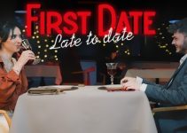 First Date : Late To Date Free Download First Date : Late To Date Free Download