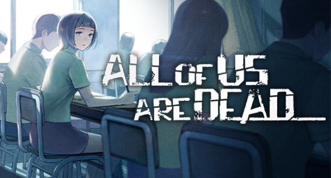 All of Us Are Dead Free Download