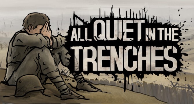 All Quiet in the Trenches Free Download