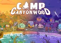 Camp Canyonwood Free Download (v1.0.0.5) Camp Canyonwood Free Download (v1.0.0.5)