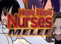 Nope Nope Nurses Melee Free Download Nope Nope Nurses Melee Free Download