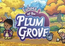 Echoes of the Plum Grove Free Download (v1.0.0.0s) Echoes of the Plum Grove Free Download (v1.0.0.0s)