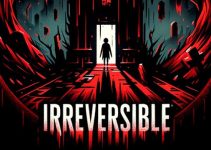 IRREVERSIBLE Free Download IRREVERSIBLE Free Download