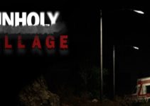 Unholy Village Free Download Unholy Village Free Download