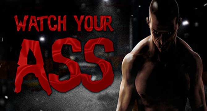 Watch Your Ass Free Download