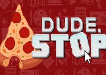 Dude, Stop Free Download (v2019.06.25) Dude, Stop Free Download (v2019.06.25)
