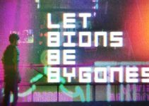 Let Bions Be Bygones Free Download Let Bions Be Bygones Free Download