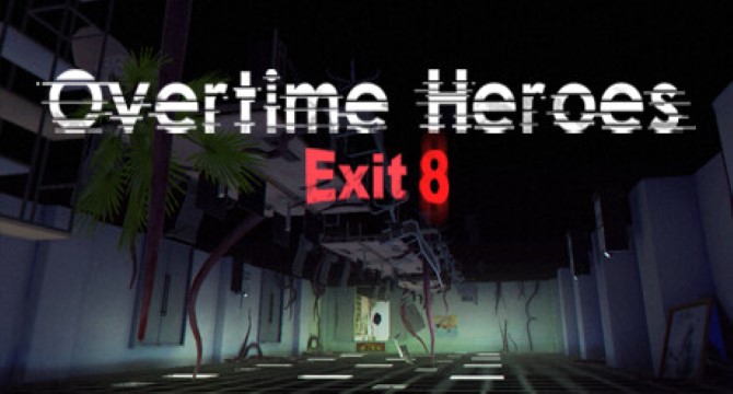 Overtime Heroes Exit 8 Free Download