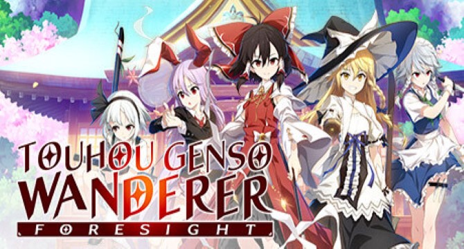 Touhou Genso Wanderer -FORESIGHT- Free Download