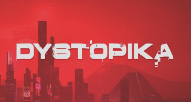 Dystopika Free Download