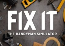 Fix it – The Handyman Simulator Free Download Fix it – The Handyman Simulator Free Download