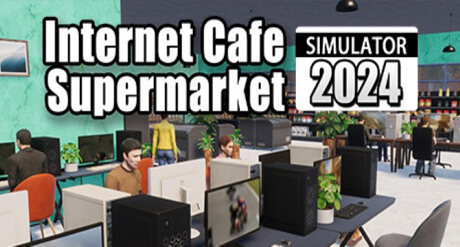 Internet Cafe & Supermarket Simulator 2024 Free Download (v0.1.a5)