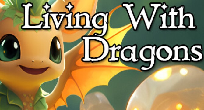 Living With Dragons Free Download