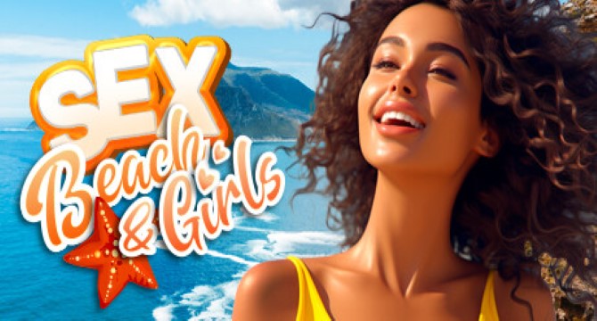 SEX, BEACH & GIRLS Free Download