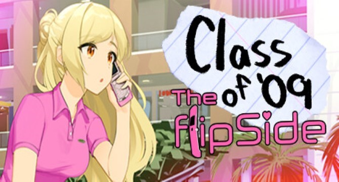 Class of '09: The Flip Side Free Download