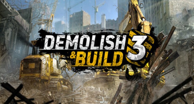 Demolish & Build 3 Free Download