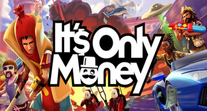 It's Only Money Free Download