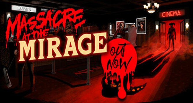 Massacre At The Mirage Free Download
