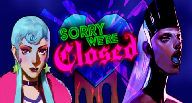 Sorry We're Closed Free Download
