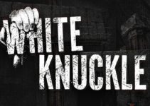 White Knuckle Free Download White Knuckle Free Download