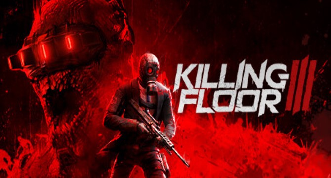 Killing Floor 3 Free Download