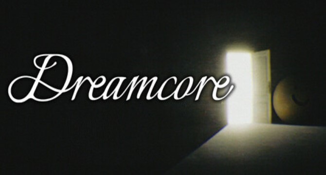 Dreamcore Free Download
