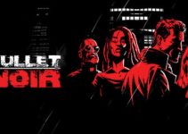 Bullet Noir Free Download (v1.0) Bullet Noir Free Download (v1.0)