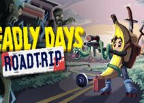 Deadly Days: Roadtrip Free Download (v0.14.7) Deadly Days: Roadtrip Free Download (v0.14.7)
