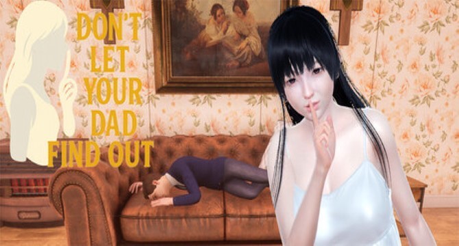 Don’t Let Your Dad Find Out Free Download